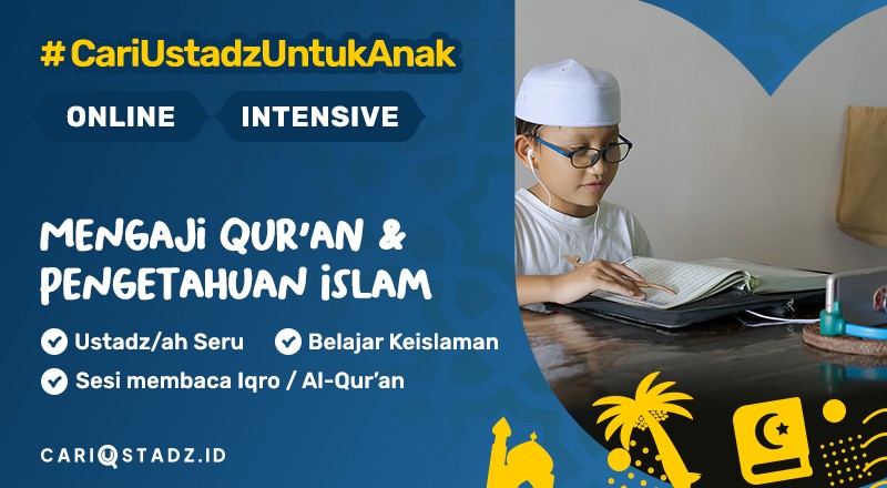 Cariustadz Anak (Online Intensive)